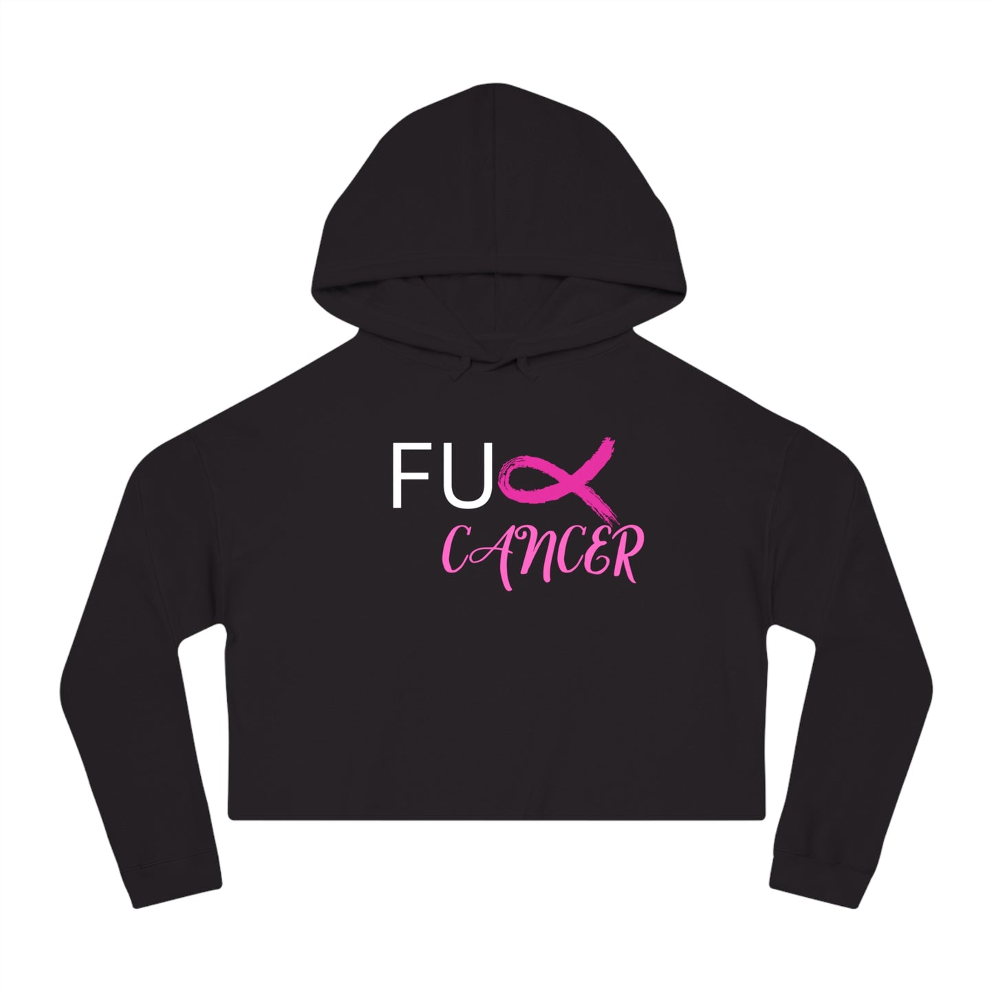 Fuck cancer- Women’s Cropped Hooded Sweatshirt